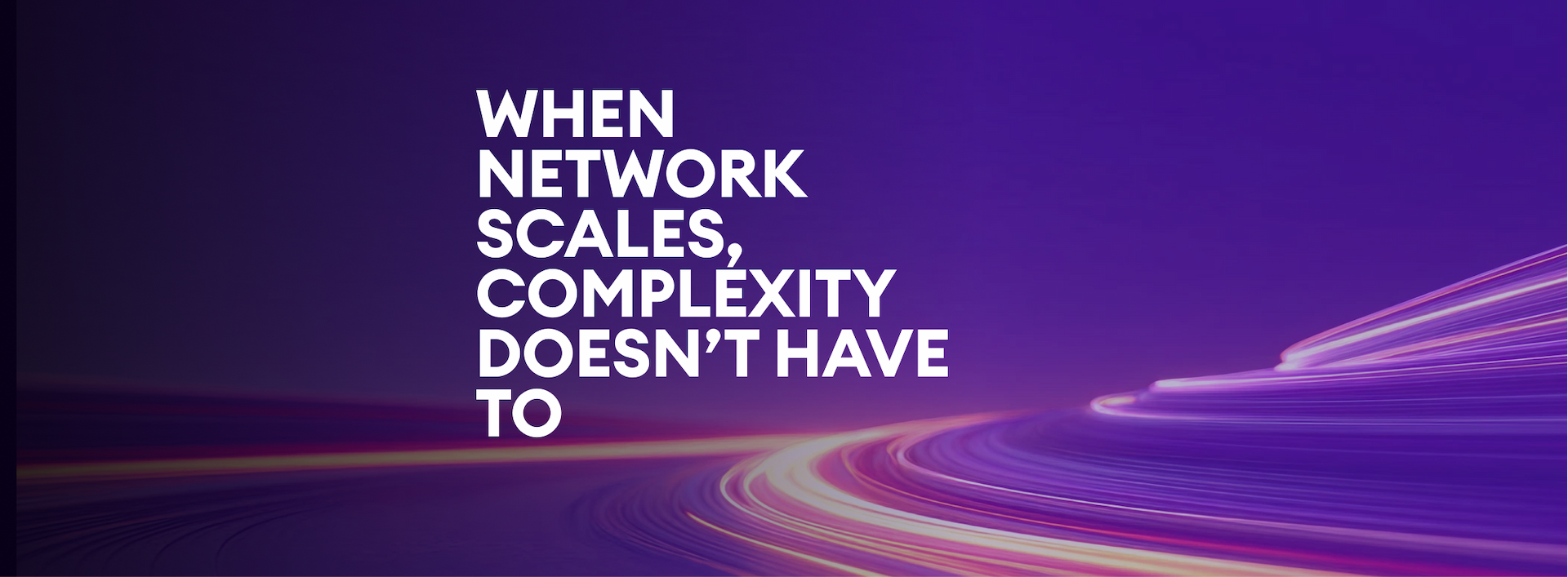 When network scales, complexity doesn't have to