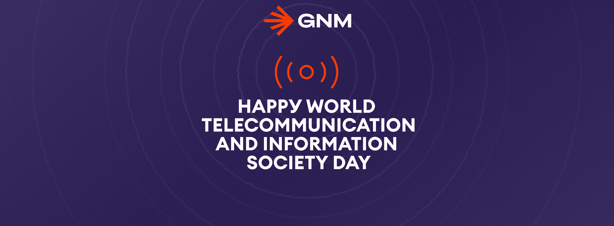 Happy World Telecommunication and Information Society Day!
